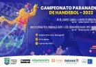 *CAMPEONATO PARANAENSE DE HANDEBOL 2023*