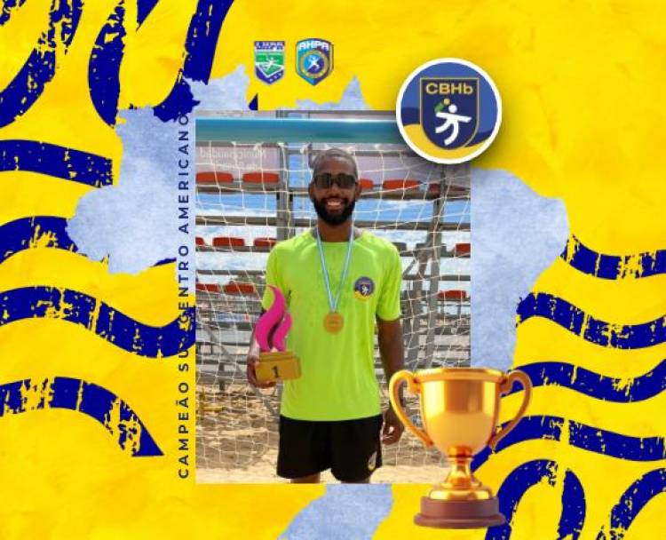 André Luiz é campeão Sul-Centro Americano de Handebol de Praia com a Seleção Brasileira 